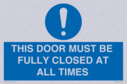 this-door-must-be-fully-closed-at-all-times~